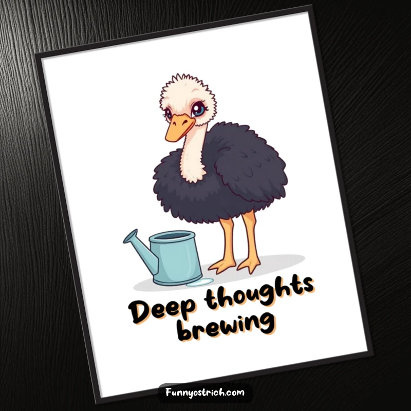Funny curious ostrich poster, depicting an ostrich dipping its head into a large watering can, for humorous wall decor.