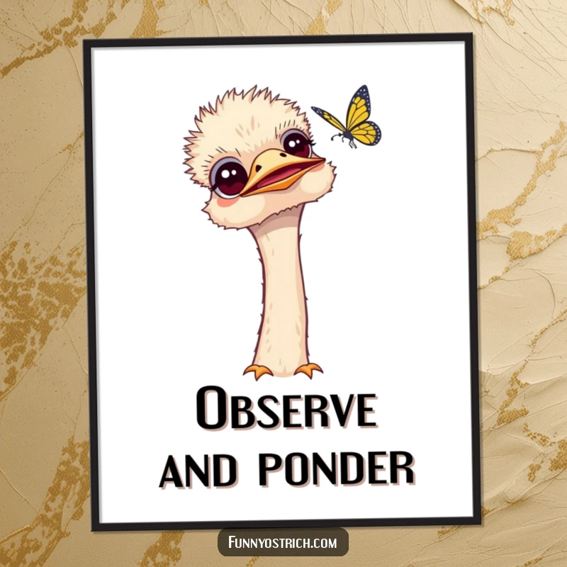 Funny kawaii ostrich poster depicting a curious ostrich tilting its head, intently observing a delicately fluttering butterfly.