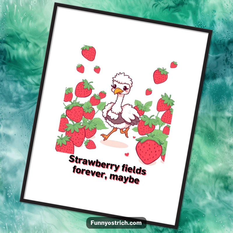 Funny Free Printable Wall Art: An ostrich character with a giggling expression prances through a field of oversized strawberries.